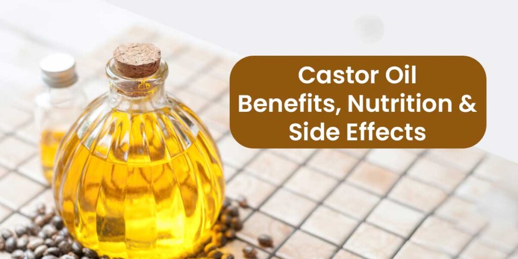 Nutrition Castor oil